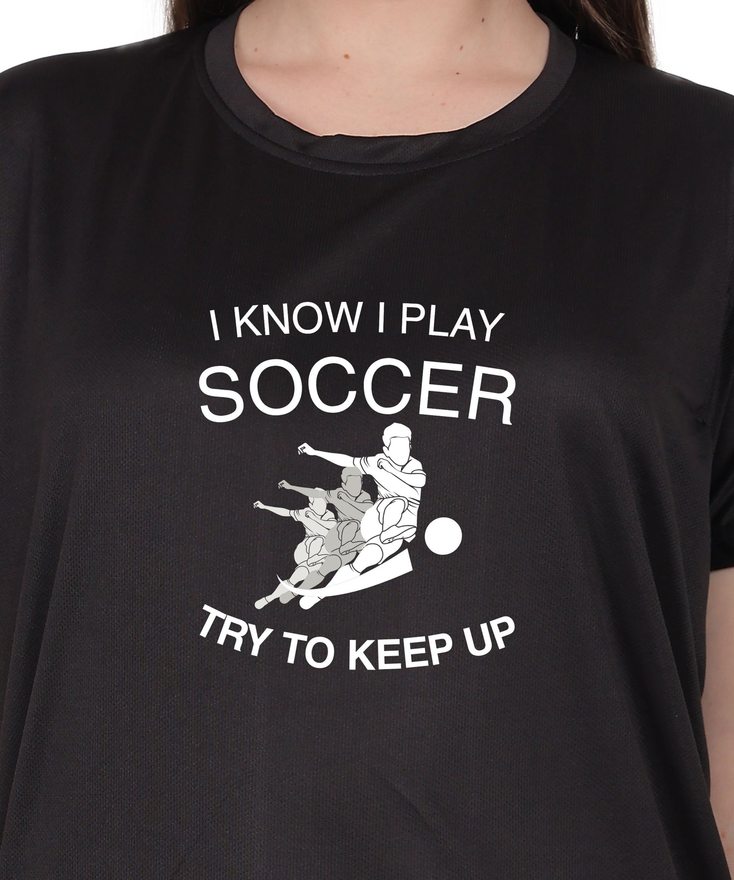 Soccer Graphic T-Shirt, I Know I Play Soccer Try to Keep Up Design, Red, Short Sleeve