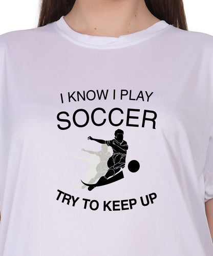 Soccer Graphic T-Shirt, I Know I Play Soccer Try to Keep Up Design, Red, Short Sleeve